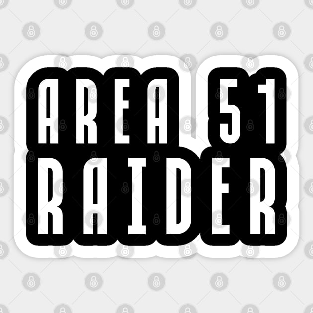 Area 51 Raider Sticker by PrimalWarfare